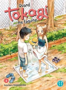 Quand Takagi me taquine Tome 4 - Yamamoto Soichiro - Desbief Thibaud