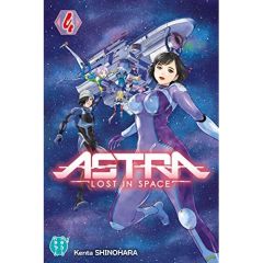Astra - Lost in space Tome 4 - Shinohara Kenta - Debienne Manon - Okada Sayaka