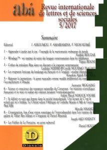 Abá - revue internationale de lettres et de sciences sociales N° 5 - Assoumou Jules - Amabiamina Flora - Njoh Komè Ferd