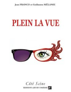 Plein la vue - Franco Jean - Mélanie Guillaume