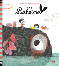 Taxi-Baleine - Le Guen Sandra - Poignonec Maurèen