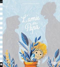 L'amie de papa - Portella Angela - Mazé Léa