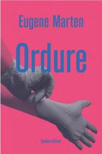 Ordure - Marten Eugene