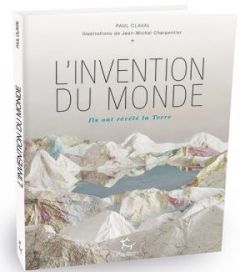 Mappa Mundi. La grande aventure de l'invention du monde - Claval Paul - Charpentier Jean-Michel