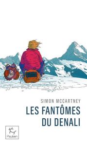 Les fantômes du Denali - McCartney Simon - Buffet Charlie