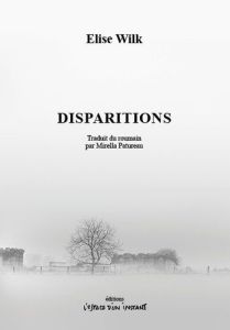 Disparitions - Wilk Elise - Patureau Mirella - Lory Bernard