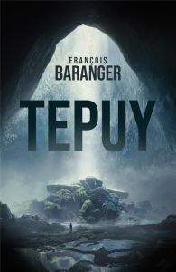 Tepuy - Baranger François