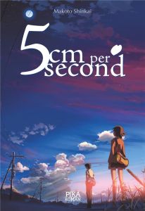 5cm per second - Shinkai Makoto - Flamin Jean-Baptiste