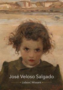 Veloso Salgado. De Lisbonne à Wissant, itinéraire d'un peintre portugais - Vauquelin Mathilde - Kandot Elikya - Bourrut-lacou