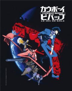 Cowboy bebop, le jeu de rôle, Livre de base - Paroli Michele - Milano Davide - Pustorino Claudio