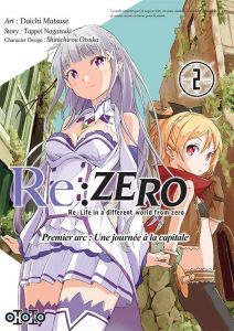 Re:Zero Premier arc : Une journée à la capitale Tome 2 - Nagatsuki Tappei - Matsuse Daichi - Otsuka Shinich