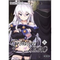 Grimoire of Zero Tome 3 - Iwasaki Takashi - Kobashiri Kakeru