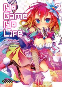 No Game No Life Tome 2 - Kamiya Yuu - Hiiragi Mashiro - Moro Benjamin - Hou