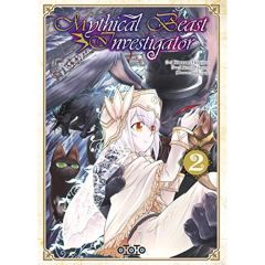 Mythical beast Investigator Tome 2 - Hoshino Kôichirô - Ayasato Keishi