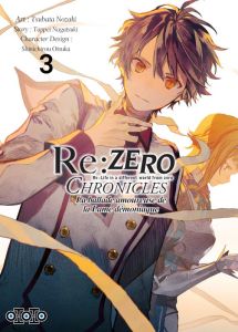 Re : Zero Chronicles : La ballade amoureuse de la Lame démoniaque Tome 3 - Nozaki Tsubata - Nagatsuki Tappei