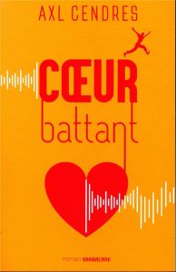 Coeur battant - Cendres Axl