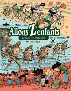 Allons Z'enfants Tome 2 : Jean & Suzanne. De 1918 à 1945 - Le Gat Yan - Fouillet Pierre