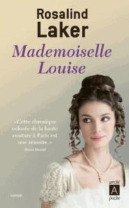 Mademoiselle Louise - Laker Rosalind - Casaril Françoise - Casaril Guy