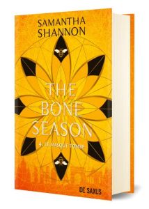 The Bone Season Tome 4 : Le masque tombe. Edition collector - Shannon Samantha - Kuntzer Benjamin