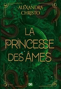 La princesse des âmes - Christo Alexandra - Cohen Sylvie