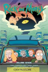 Rick & Morty Tome 7 - Harmon Dan - Roiland Justin - Starks Kyle - Cannon