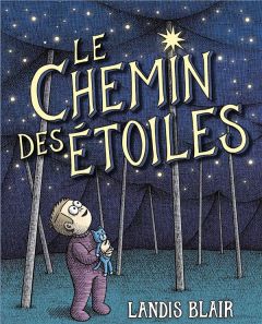 Le chemin des étoiles - Blair Landis - Sibony Julie