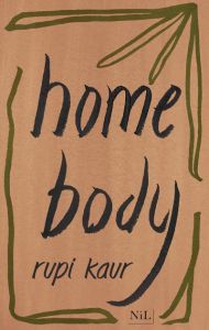 Home body - Kaur Rupi - Rolland Sabine