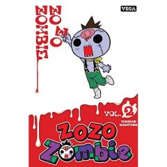 Zozo Zombie Tome 2 - Nagatoshi Yasunari - Kakiichi Yuki - B. Nathalie