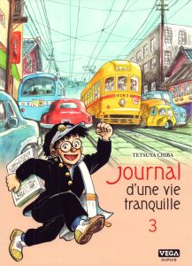 Journal d une vie tranquille Tome 3 - Chiba Tetsuya