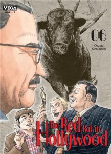 The Red Rat In Hollywood Tome 6 - Yamamoto Osamu - Fujimoto Satoko - Prezman Anthony