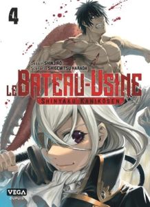 Le Bateau-Usine Tome 4 - Harada Shigemitsu - Shinjirô