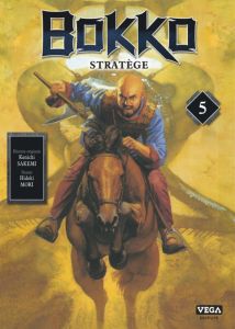 Bokko - Stratège Tome 5 - Sakemi Ken'ichi - Mori Hideki - Grevet Odilon