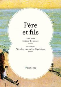 Coffret - Père et fils - Rozier Gilles - Ayalti Hanan - Charbonnel-Grinhaus