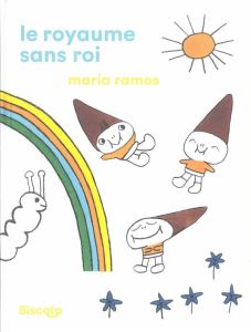 Le Royaume sans roi - Ramos Maria