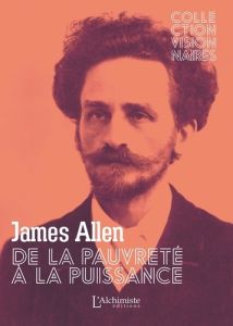 De la pauvreté à la puissance - Allen James