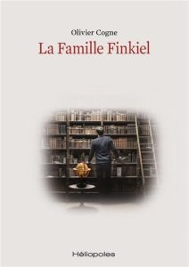 La Famille Finkiel - Cogne Olivier