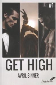 Get High Tome 1 - Sinner Avril