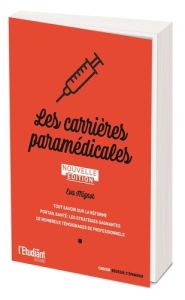 Les carrières paramédicales - Mignot Eva