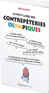 Le petit livre des contrepétries olympiques - Martin Joël