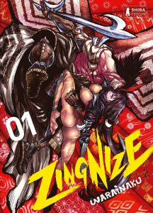 Zingnize Tome 1 - Warainaku