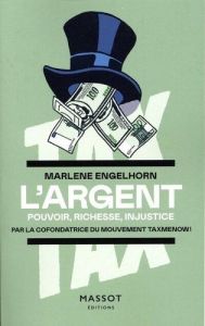 L'argent - Engelhorm Marlene - Langlois Vincent - Wetter Gerr