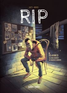 RIP Tome 3 : Ahmed. Au bon endroit au mauvais moment - Gaet's - Monier