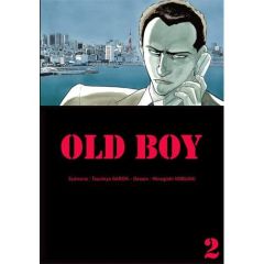 Old Boy Tome 2 - Tsuchiya Garon - Minegishi Nobuaki - Hesnard Guill