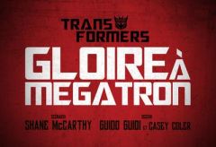 Transformers Tome 2 : Gloire à Megatron - McCarthy Shane - Guidi Guido - Deas Robert - Santa