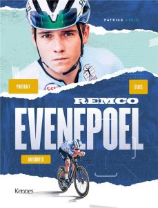 Remco Evenepoel. portrait, anecdotes, stats - Stein Patrick