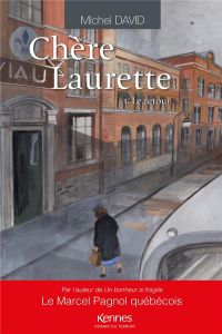 Chère Laurette/03/Le retour - David Michel