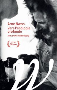 Vers l'écologie profonde - Næss Arne - Rothenberg David