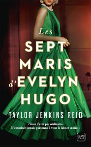 Les sept maris d'Evelyn Hugo - Reid Taylor Jenkins