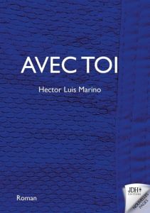 Avec toi - Marino Hector Luis