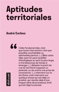 Aptitudes territoriales - Corboz André